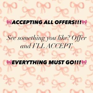 ✨ Send Offers! EVERYTHING MUST GO ✨